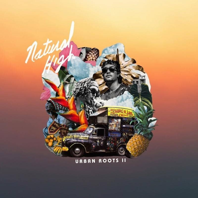 Natural High Music - Urban Roots II