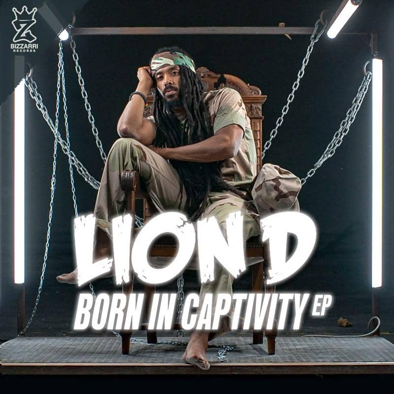 Lion D - Born In Captivity EP