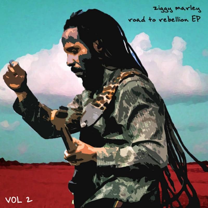 Ziggy Marley - Road To Rebellion Vol.2