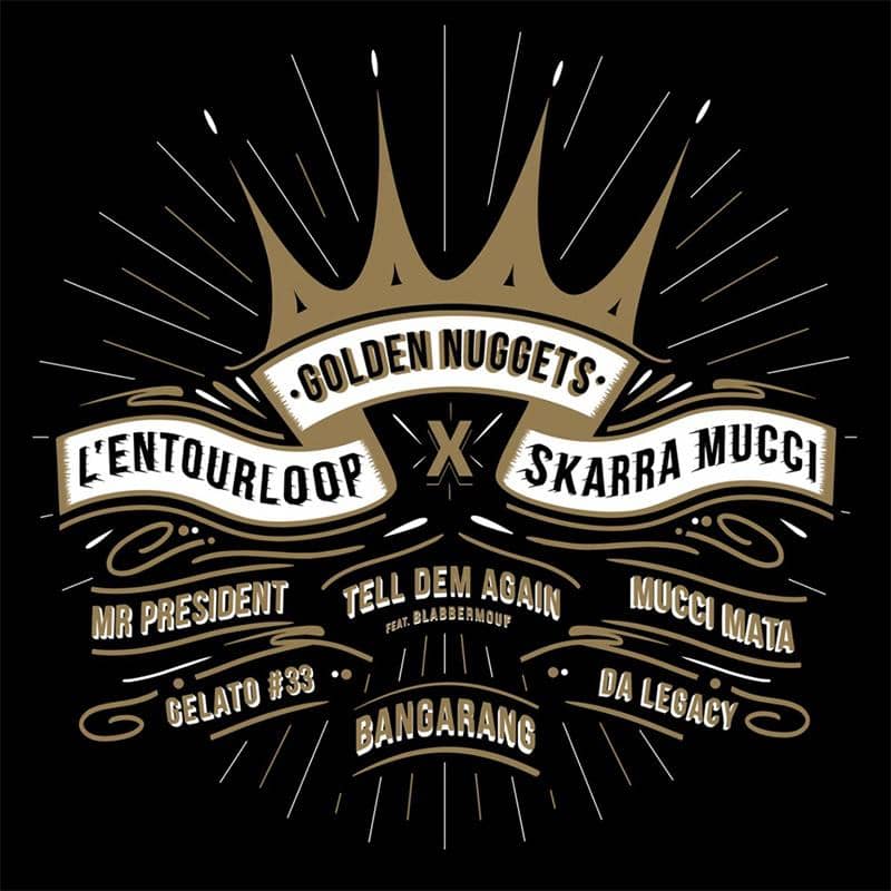 L'entourloop & Skarra Mucci - Golden Nuggets EP