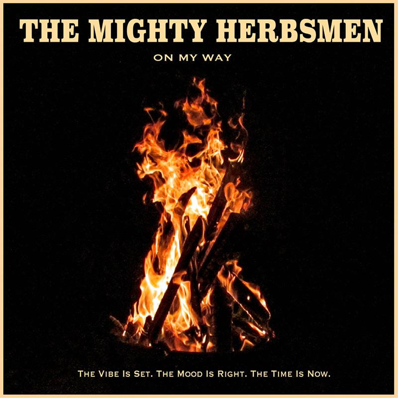 The Mighty Herbsmen - On My Way EP
