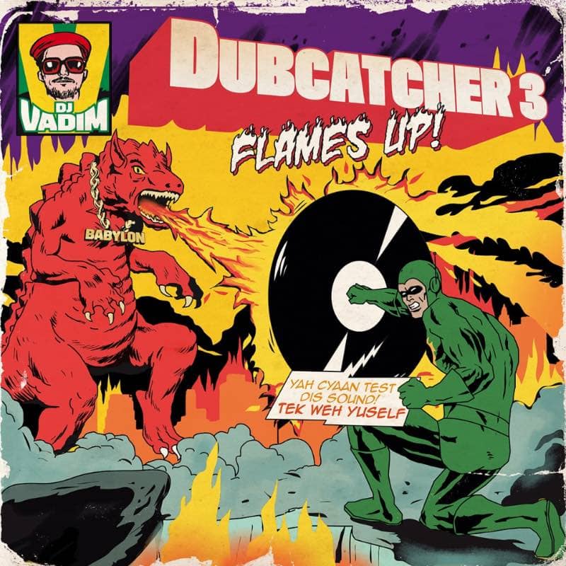 DJ Vadim - Dubcatcher Vol.3 Flames Up