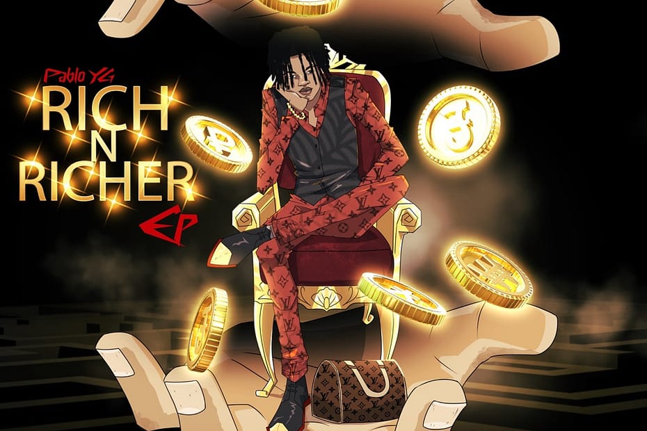 Pablo YG - Rich N Richer EP